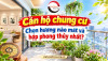 Chọn căn hộ chung cư hướng nào mát và hợp phong thủy nhất?