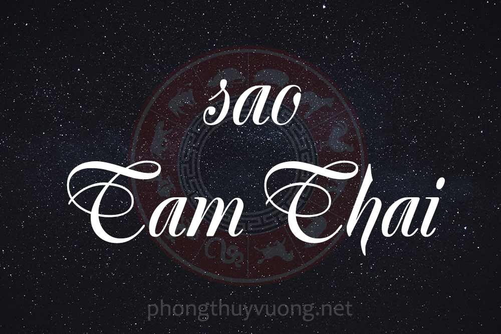 Sao Tam Thai là gì? Ý nghĩa khi Tam Thai tọa thủ tại các cung trong Tử Vi