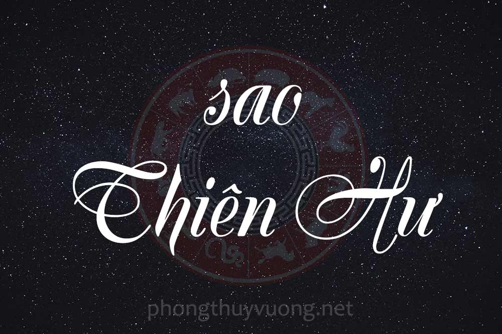 Sao Thiên Hư là gì? Ý nghĩa khi Thiên Hư tọa thủ tại các cung trong Tử Vi