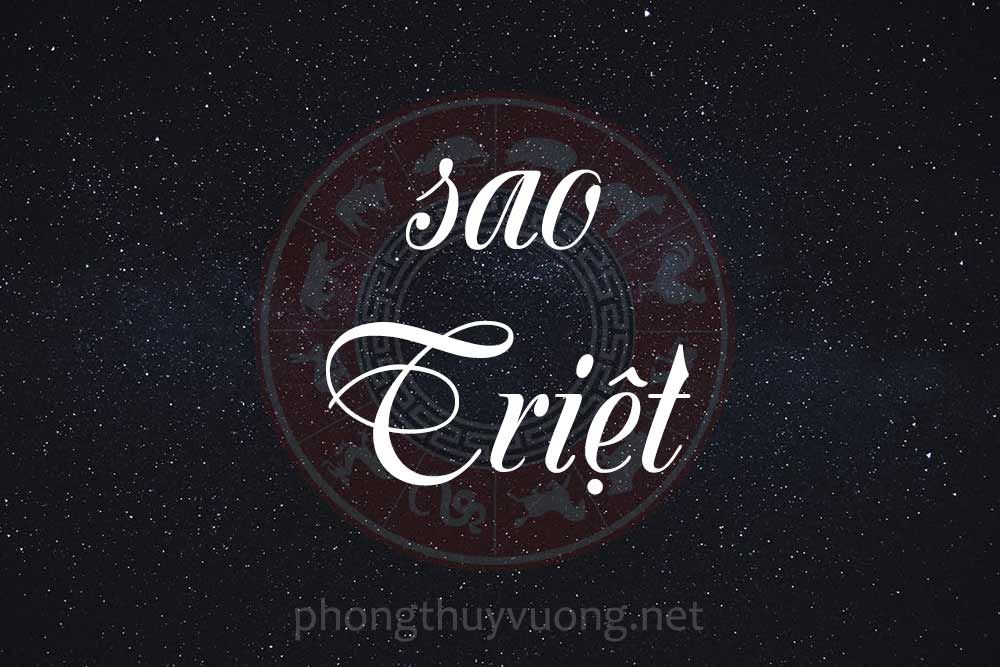 Sao Triệt là gì? Ý nghĩa khi Triệt tọa thủ tại các cung trong Tử Vi
