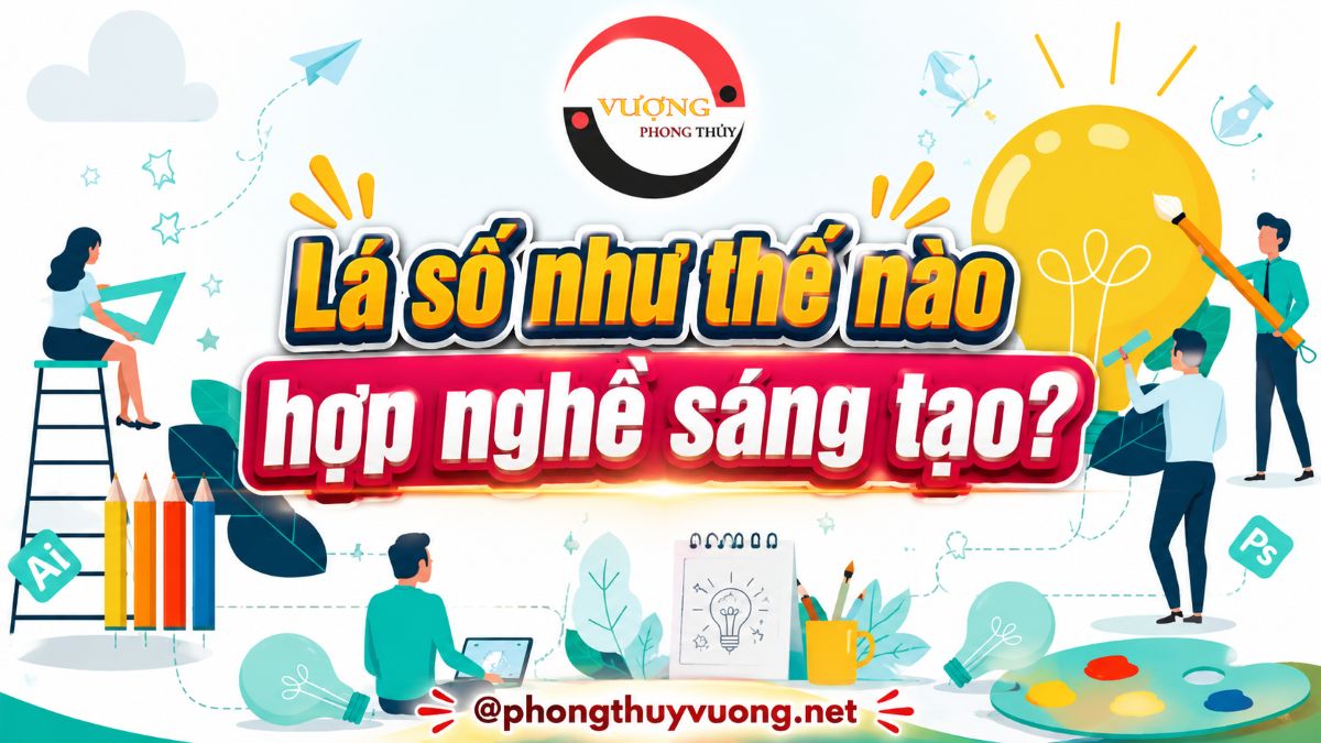Lá số như thế nào hợp nghề sáng tạo?